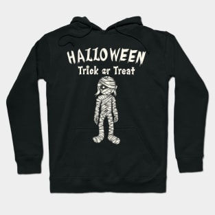 Mummy Halloween Trick Or Treat Hoodie